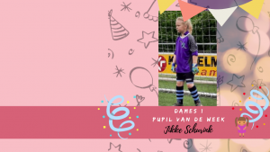 Pupil van de Week Dames 1: Jikke Schurink